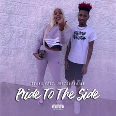 Staxx - Pride To The Side (Feat. JustDaphanie)