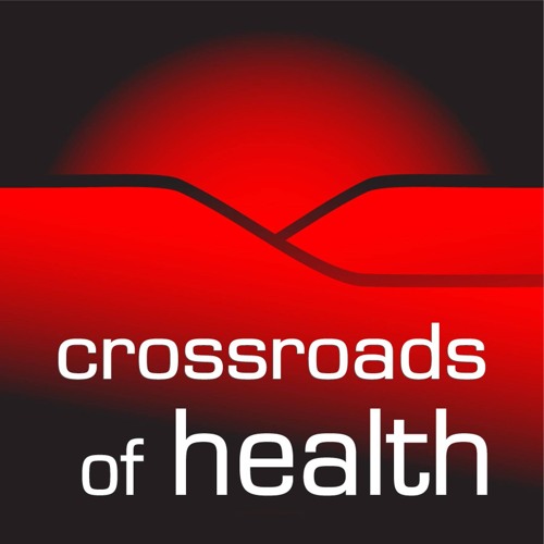 Crossroads Of Health 02 16 2019