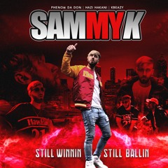 Still Winnin Still Ballin (Prod. By Phenom Da Don, Hazi Hakani & KBeazy)