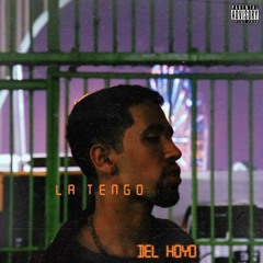 La tengo