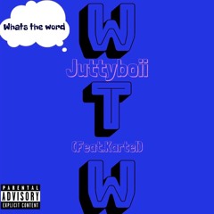 WTW (feat.Kartel)