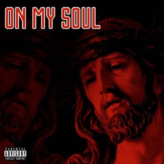 On My Soul (Dave East - On God) Glizz Mix Prod. By Bandit Luce