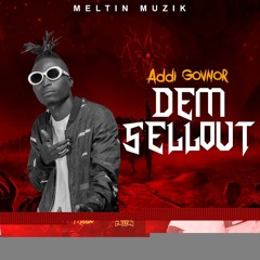 Vybz Shella - Dem Sellout (DisMiss Riddim)(Prod by Meltin Muzik & Mixed by Brakay)