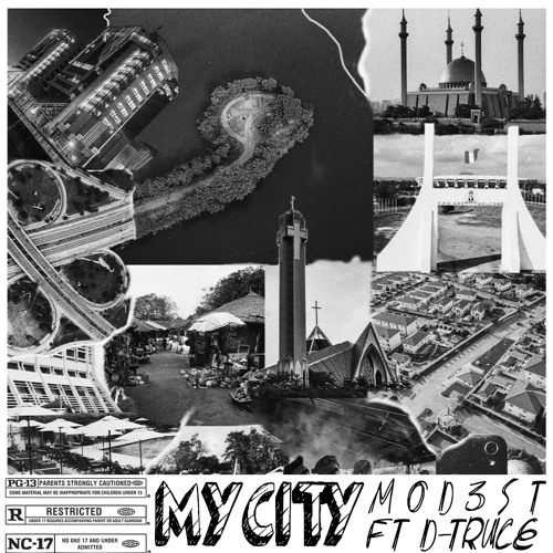 My City(Ft D-Truce)[Prod. By Mod3st]