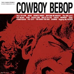 Cowboy Bebop - Rush (Dethmstr Edit)