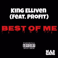 Best Of Me (feat. Profit)