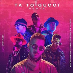 Cauty Ft. Rafa Pabon, Brytiago, Cosculluela - Ta To Gucci (Remix)(Extended Mix Dj Fabio García 2019)