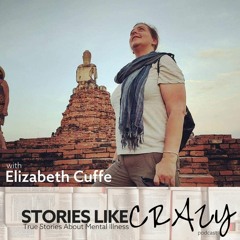 Episode 28: Elizabeth Cuffe | Stories Like Crazy