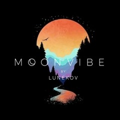 Lunekov - MOON VIBE Dialog 1