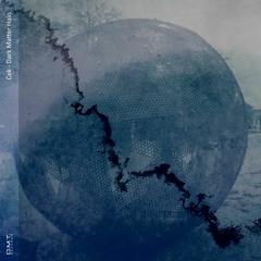 DMTC200 - Cek - Dark Matter Halo (Preview mix)