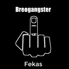 Breogangster - Fekas