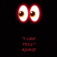 I Can Tell (Remix)
