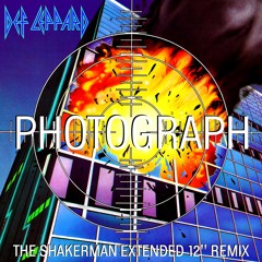 Def Leppard - Photograph (The Shakerman 12" Extended Remix)
