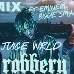 Juice WRLD - Robbery  Ft. Eminem, Biggie Smalls Remix