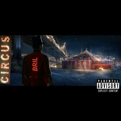 Circus (SNIPPET)