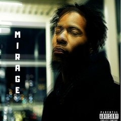 Mirage (Prod By D'Artizt)