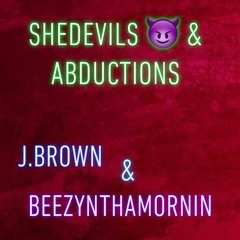 Pull Up On Me - SheDevils & Abductions