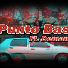 Punto Bass (ft. DeMantis)