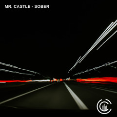 Mr. Castle - Sober