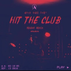 Das Kapital - Hit The Club (Advent Remix)