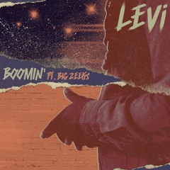 LEVi - Boomin' Ft Big Zeeks