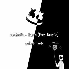 Marshmello - Happier (ft. Bastille) made in remix