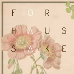 For Haus' Sake with Jacob Groening