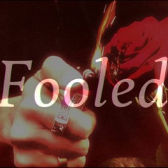 Fooled (original song)
