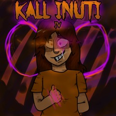 KALL INUTI IV