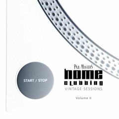 Paul Masters - Vintage Sessions > Vol. 2 | HOME CLUBBING
