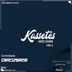 KASSETES FM (Dirty Brothers MIX)