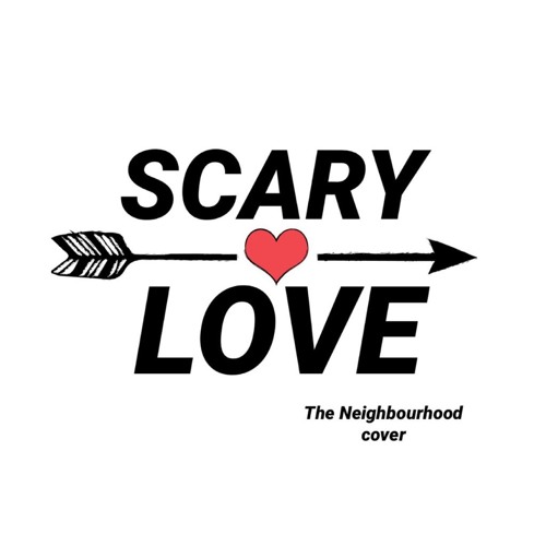 Scare l. Scary Love. The neighbourhood Scary Love. The neighbourhood обложки альбомов Scary Love. Scary Love the neighbourhood спотифайн.