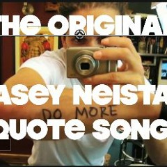 Do more - Song for Casey  Neistat -  Mix 1