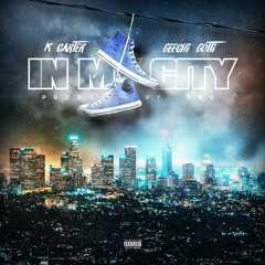 In My City Ft. Geechi Gotti