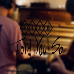 Told You So - Live (acoustic version)