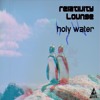 下载视频: Relativity Lounge - Holy Water Kegstand