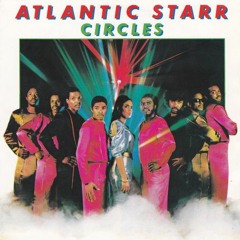 Atlantic Starr-Circles (Mannix Crystal Disko Edit) FREE DOWNLOAD