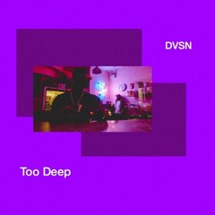 DVSN - TOO DEEP (DJ TAKUMI × JUNTANAKA BAILE EDIT)