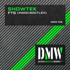 Showtek - FTS (Fuck The System) (Insoo Bootleg)
