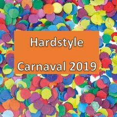 Hardstyle Carnaval 2019 (Mixed By D'n Paulus)