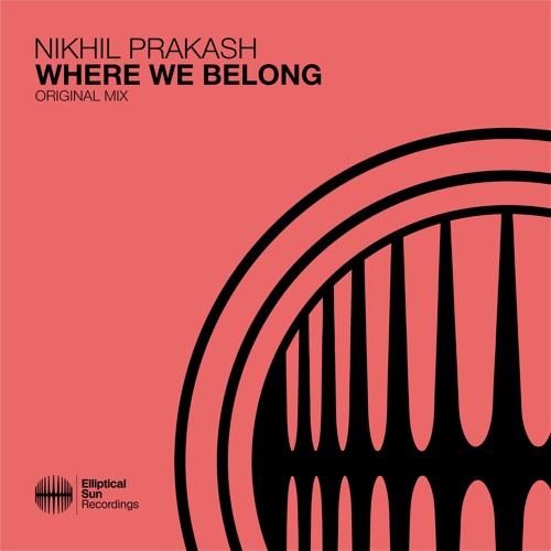 Nikhil Prakash - Where We Belong