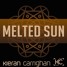 Melted Sun (Explicit)