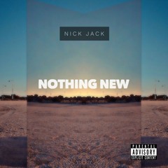 Nothing New (prod. sadstro)