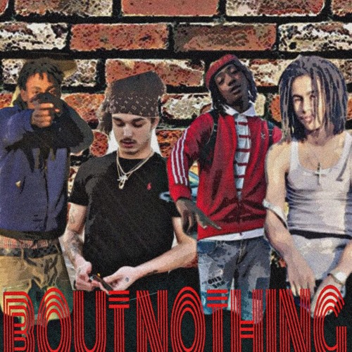 BOUT NOTHING ~ moeG4 X Rozay4k X MOE TINY
