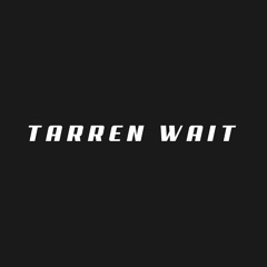 Tarren Wait - Phone Calls
