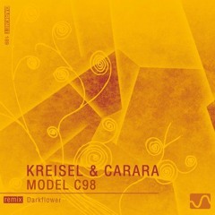Kreisel & Carara_ Model C98_ Darkflower_ Rmx (snippet) "Darknet"