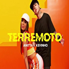 Anitta E Kevinho - Terremoto
