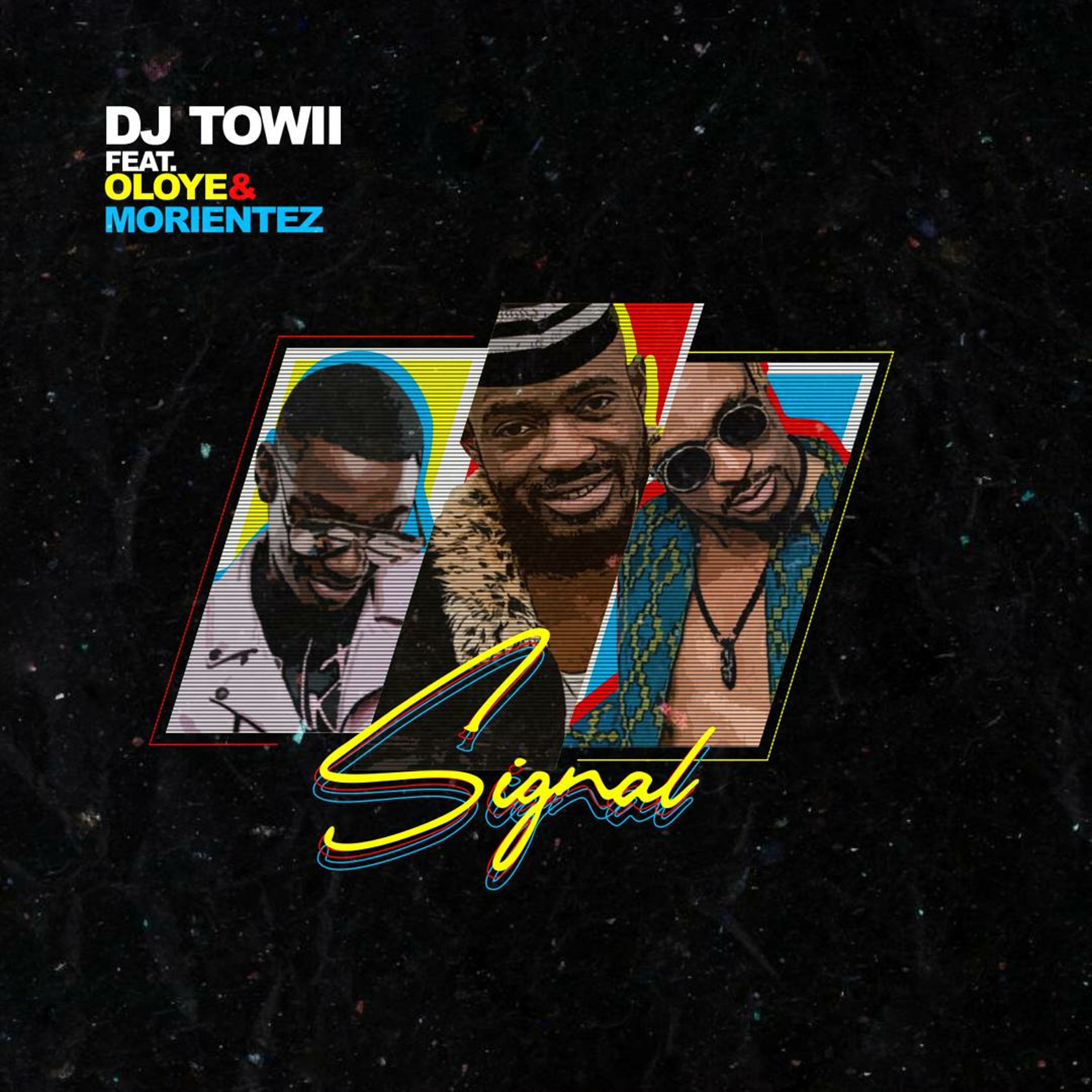 DJ Towii - Signal (Feat. Fweshie Oloye & Morientez)