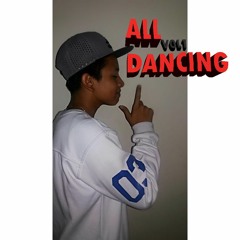 All Dancing - Vol 1 - ✪ANYEL Zuñiga DJ✪