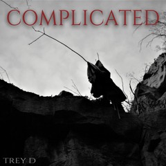 Complicated (prod by. Xtravulous)